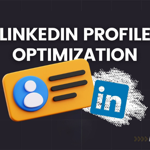 LinkedIn Optimization